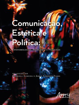 cover image of Comunicação, Estética e Política